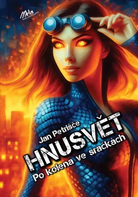 Kniha Hnussvět: Po kolena ve sračk&aacute;ch